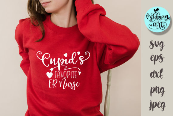 Cupid’s Favorite ER Nurse Graphics for T-Shirt Designs