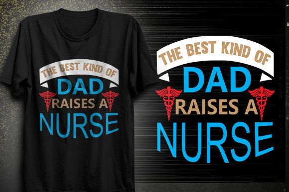 Graphics for T-Shirt Designs: Dad Nurse Review