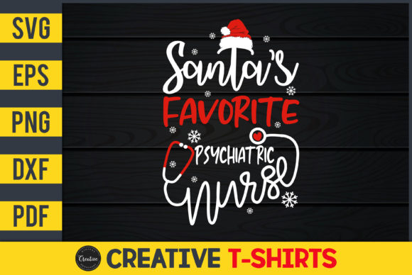 Graphics & Print Templates: Santa s Favorite Psychiatric Nurse