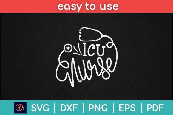 ICU Nurse SVG: Graphics for Print Templates