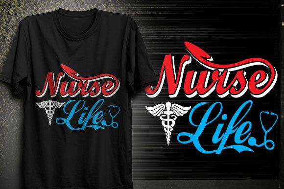 Nurse Life Svg Design: Graphics for T-Shirt Designs