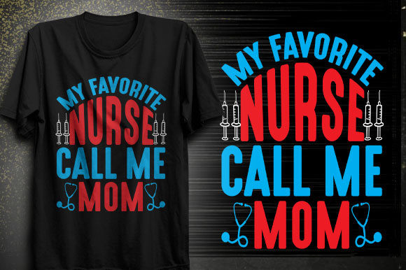 Nurse Mom SVG: Graphics for T-Shirt Designs