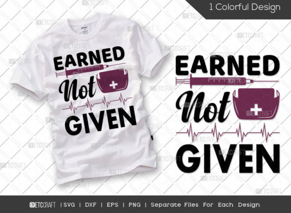 Reviewing the Earned Not Given SVG for Embroidery