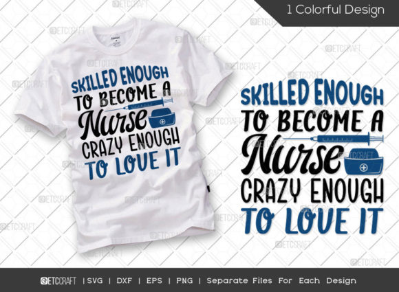 Reviewing the Skilled Enough to Become a Nurse Crazy Design