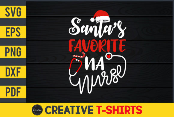 Santa's Favorite NA Nurse Graphics & Print Templates