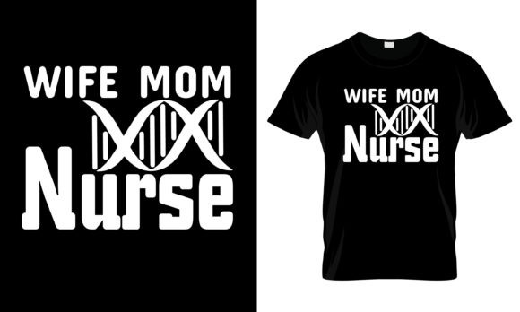 Wife Mom Nurse Graphics & Print Templates Review